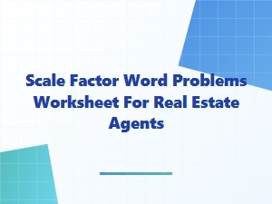 Proportional Scaling Problems for Real Estate Agents