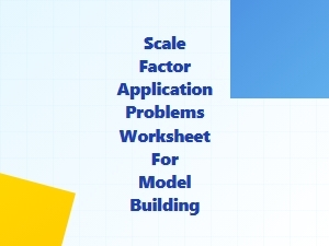 Applying Scale Factors in Model Building Projects